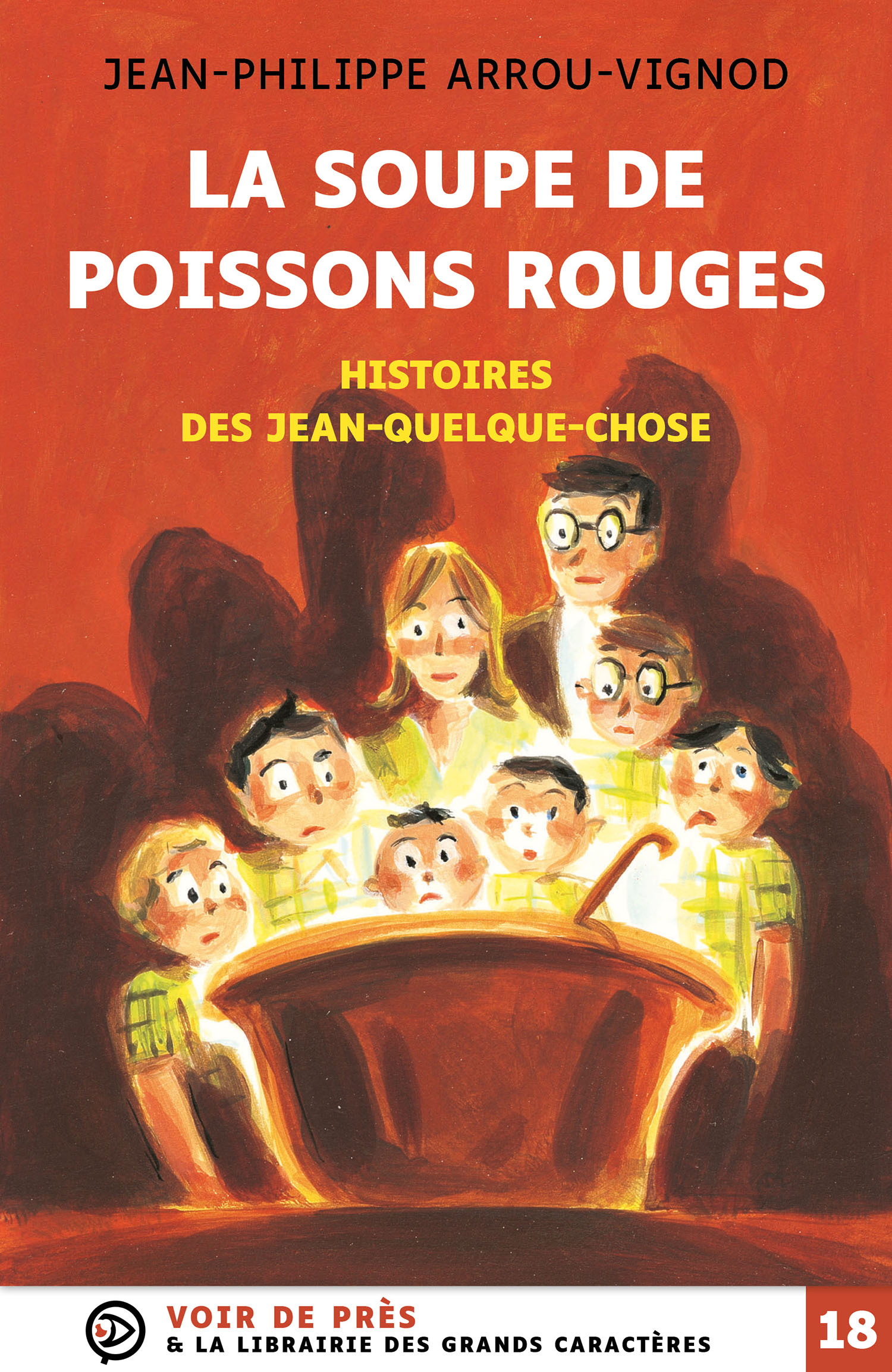 Histoires Des Jean Quelque Chose La Soupe De Poissons Rouges Ditions Voir De Pr S