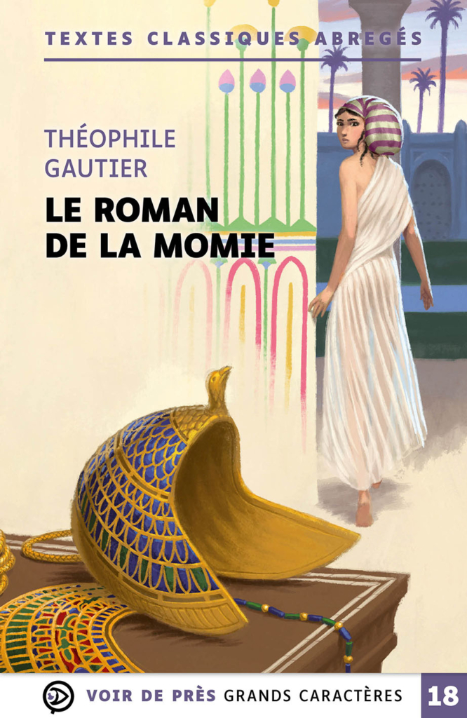 Couverture de l'ouvrage Le Roman de la momie de Théophile Gautier